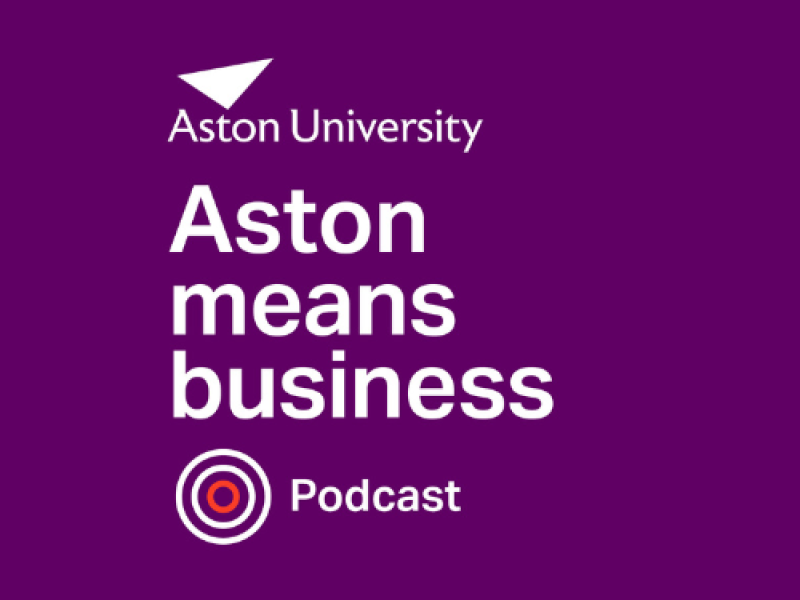 Aston Means Business Podcast 